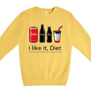 Soda I Like It Diet Essentials Morning Beverage Love Premium Crewneck Sweatshirt