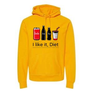 Soda I Like It Diet Essentials Morning Beverage Love Premium Hoodie