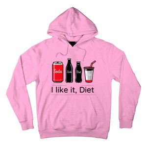 Soda I Like It Diet Essentials Morning Beverage Love Hoodie