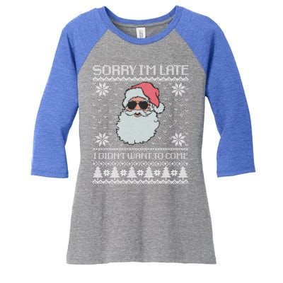 Sorry IM Late I DidnT Want To Come Cool Santa Face Xmas Gift Women's Tri-Blend 3/4-Sleeve Raglan Shirt