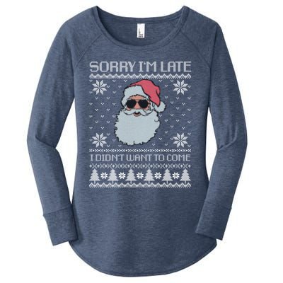 Sorry IM Late I DidnT Want To Come Cool Santa Face Xmas Gift Women's Perfect Tri Tunic Long Sleeve Shirt