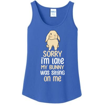 Sorry Im Late My Bunny Was Sitting On Me Funny Easter Rabbit Gift Ladies Essential Tank