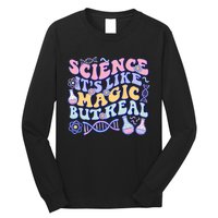 Science Is Like Magic But Real Mug Science Teacher Back To School Long Sleeve Shirt