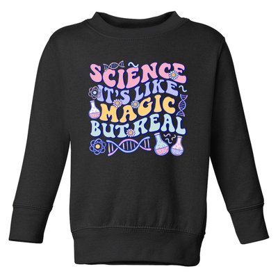 Science Is Like Magic But Real Mug Science Teacher Back To School Toddler Sweatshirt