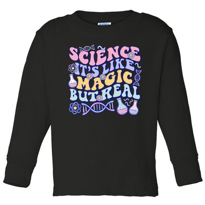 Science Is Like Magic But Real Mug Science Teacher Back To School Toddler Long Sleeve Shirt