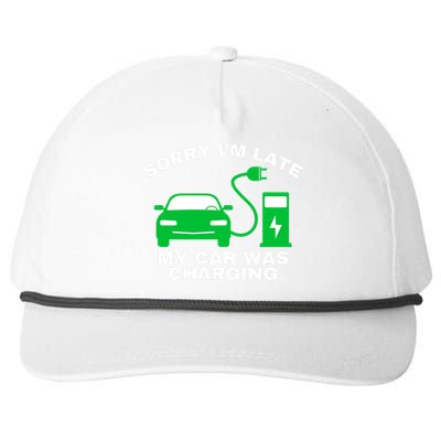 Sorry I’m Late My Car Was Charging Drive EVs Funny EV Car Snapback Five-Panel Rope Hat