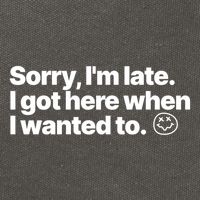 Sorry IM Late I Got Here When I Wanted To Funny Sarcastic Gift Cotton Canvas Backpack