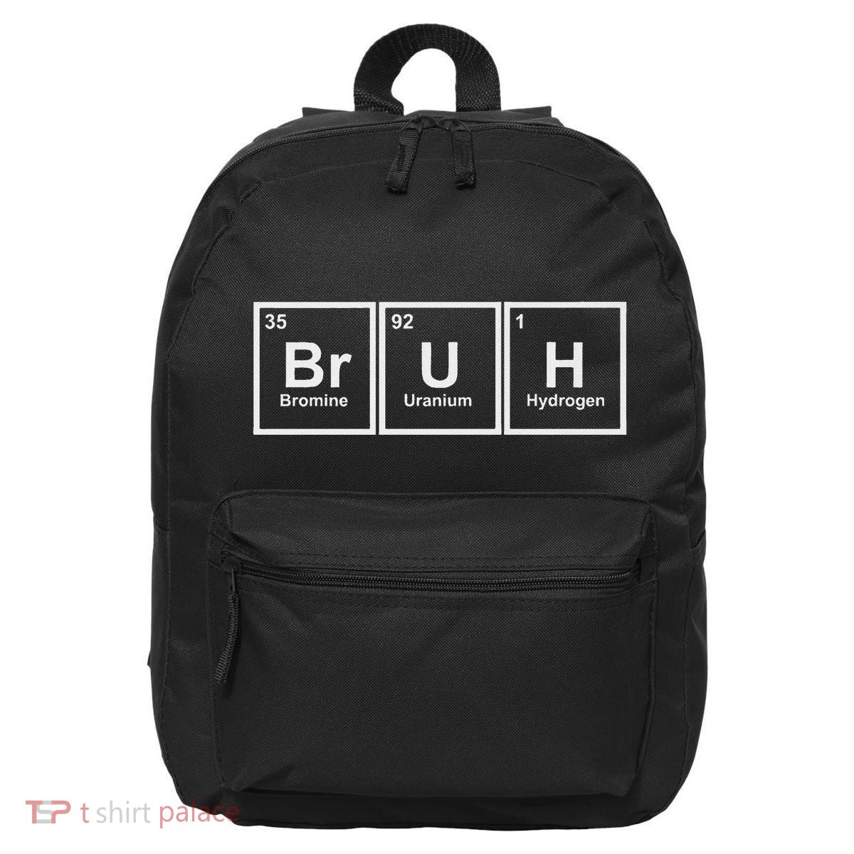 Science Is Lit Science Bruh Adult Black Short Sleeve Medium 6 16 in Basic Backpack