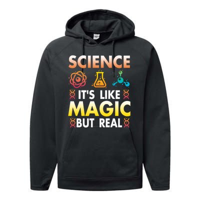 Science Is Like Magic But Real Positive Quote March For Science Performance Fleece Hoodie