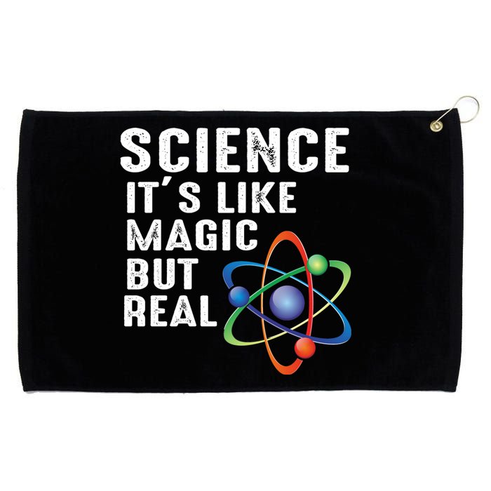 Science Its Like Magic But Real Grommeted Golf Towel