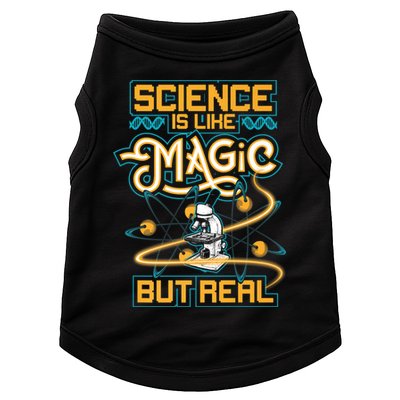 Science Is Like Magic But Real Funny Science Doggie Tank