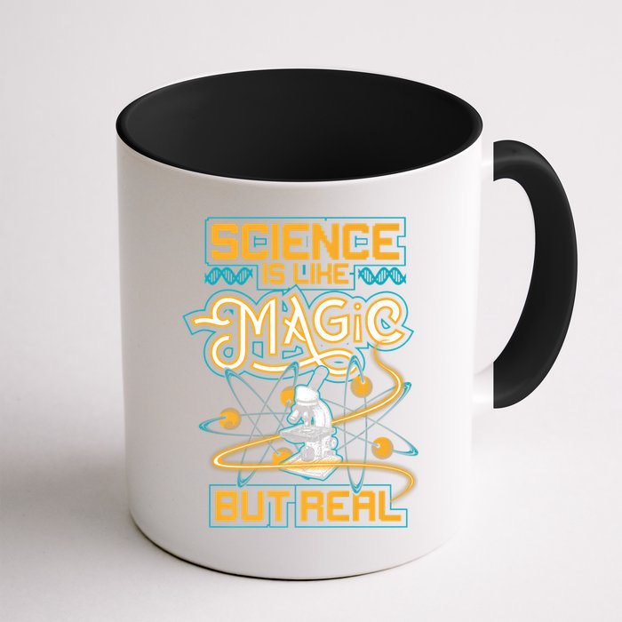 Science Is Like Magic But Real Funny Science Mug