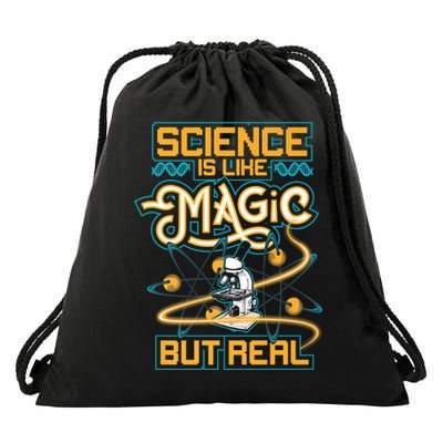 Science Is Like Magic But Real Funny Science Drawstring Bag