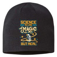 Science Is Like Magic But Real Funny Science Sustainable Beanie