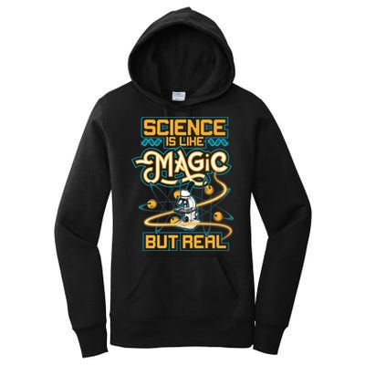 Science Is Like Magic But Real Funny Science Women's Pullover Hoodie
