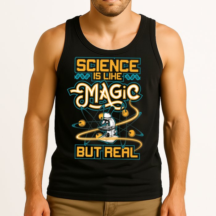 Science Is Like Magic But Real Funny Science Tank Top