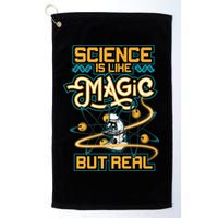 Science Is Like Magic But Real Funny Science Golf Towel