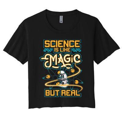 Science Is Like Magic But Real Funny Science Crop Top