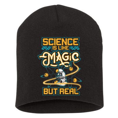 Science Is Like Magic But Real Funny Science Short Acrylic Beanie