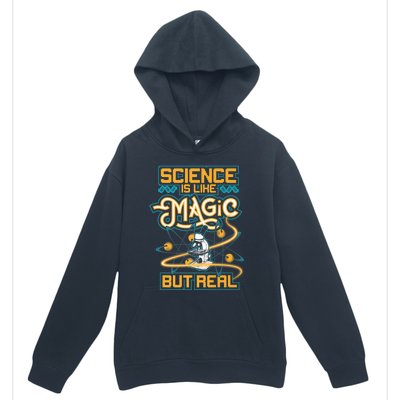 Science Is Like Magic But Real Funny Science Urban Pullover Hoodie