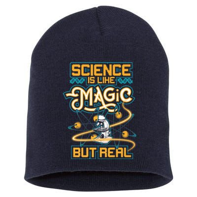 Science Is Like Magic But Real Funny Science Short Acrylic Beanie