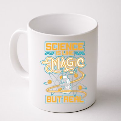 Science Is Like Magic But Real Funny Science Coffee Mug