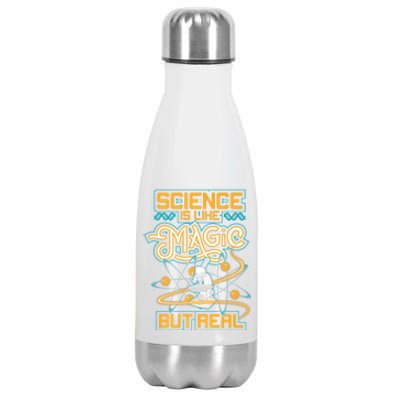 Science Is Like Magic But Real Funny Science Stainless Steel Insulated Water Bottle