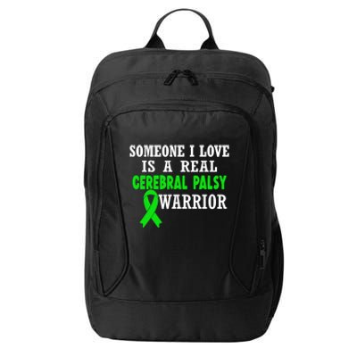 Someone I Love Cerebral Palsy Warrior Cerebral Palsy Ribbon Gift City Backpack