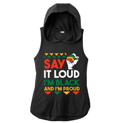 S.ay It L.oud I'm Black & I'm Proud Black History Month Ladies PosiCharge Tri-Blend Wicking Draft Hoodie Tank