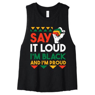 S.ay It L.oud I'm Black & I'm Proud Black History Month Women's Racerback Cropped Tank