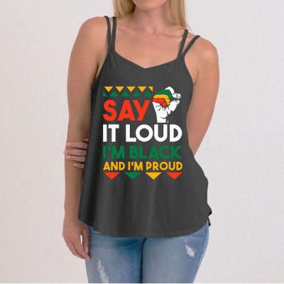 S.ay It L.oud I'm Black & I'm Proud Black History Month Women's Strappy Tank