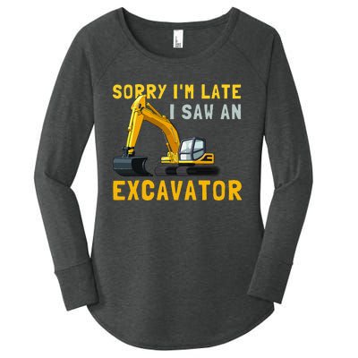 Sorry I'm Late I Saw An Excavator funny Birthday Women's Perfect Tri Tunic Long Sleeve Shirt