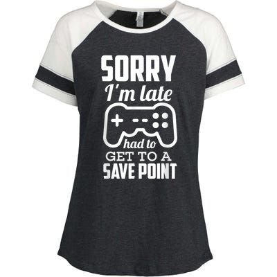 Sorry Im Late Gamer Funny Gaming Geek Tee Enza Ladies Jersey Colorblock Tee