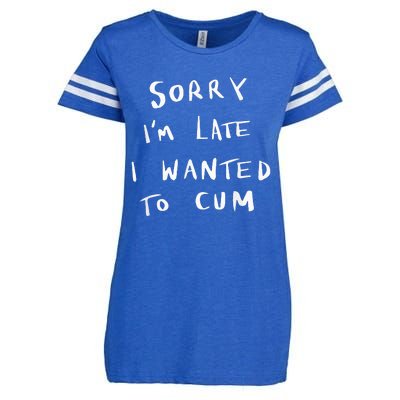 Sorry I’m Late I Wanted To Cum vintage Enza Ladies Jersey Football T-Shirt