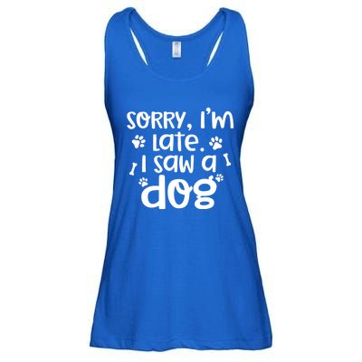 Sorry I'm Late I Saw A Dog Funny Dog Lover Gift Ladies Essential Flowy Tank