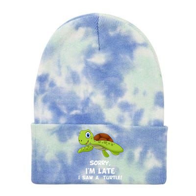 Sorry I'am Late A Saw A Turtle Funny Turtle Gift Tie Dye 12in Knit Beanie