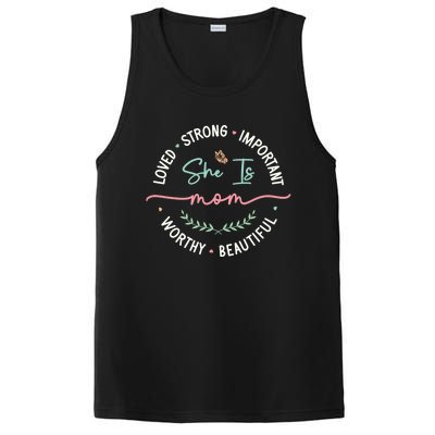 She Is Loved Worthy Strong Beautiful Mom Cute MotherS Day Cute Gift PosiCharge Competitor Tank