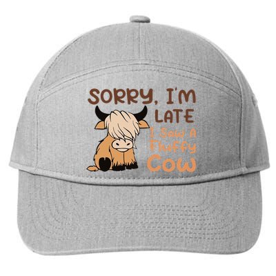 Sorry IM Late I Saw A Fluffy Cow Highland Cow Breeder 7-Panel Snapback Hat