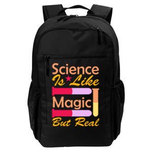 Science Is Like Magic But Real Daily Commute Backpack