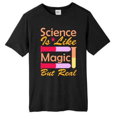 Science Is Like Magic But Real Tall Fusion ChromaSoft Performance T-Shirt