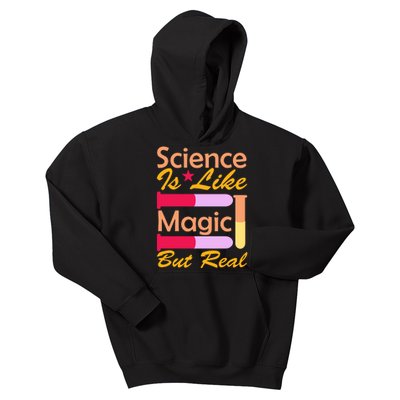 Science Is Like Magic But Real Kids Hoodie