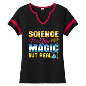 Science ItS Like Magic But Real Graphic Ladies Halftime Notch Neck Tee