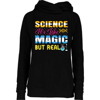 Science ItS Like Magic But Real Graphic Womens Funnel Neck Pullover Hood