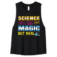 Science ItS Like Magic But Real Graphic Women's Racerback Cropped Tank