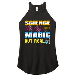 Science ItS Like Magic But Real Graphic Women's Perfect Tri Rocker Tank