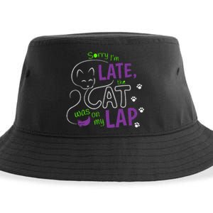 Sorry I’M Late The Cat Was On My Lap Cat Lovers Sustainable Bucket Hat