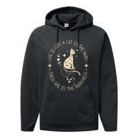 She Is Like A Cat In The Dark Then She Is The Darkness Performance Fleece Hoodie