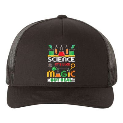 Science: ItS Like Magic But Real Yupoong Adult 5-Panel Trucker Hat
