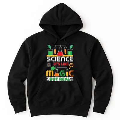 Science: ItS Like Magic But Real Hoodie
