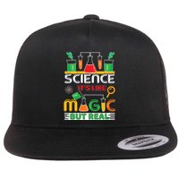 Science: ItS Like Magic But Real Flatbill Hat